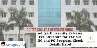 Aditya University Releases Fee Structure for Various UG and PG Program, Check Details Here!